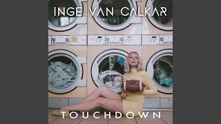 Inge Van Calkar - Touchdown video