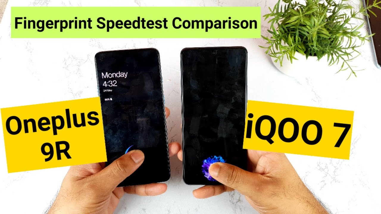 Iqoo 7 vs oneplus 9r fingerprint speedtest comparison