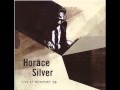 Horace Silver - The Outlaw