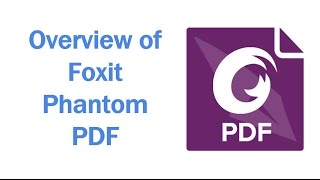 Foxit PhantomPDF – video review