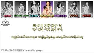 Oh My Girl - Love Song ( Myanmar Sub Lyrics )