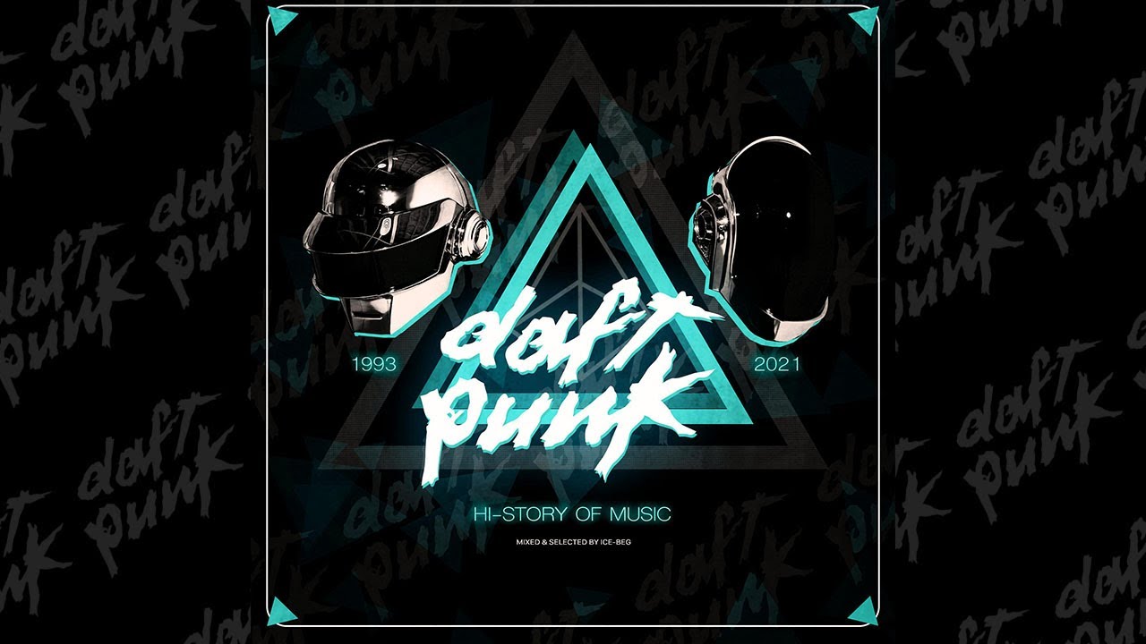 Daft Punk - Hi-story of Music (Mixed & Selected by Ice-Beg)