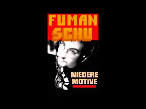 Fumanschu - Niedere Motive