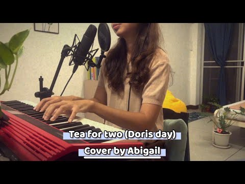 Tea for two (Doris Day) | Abigail