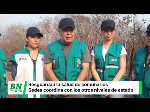 Sedes coordina acciones para resguardar la salud de comunarios afectados por  incendios forestales