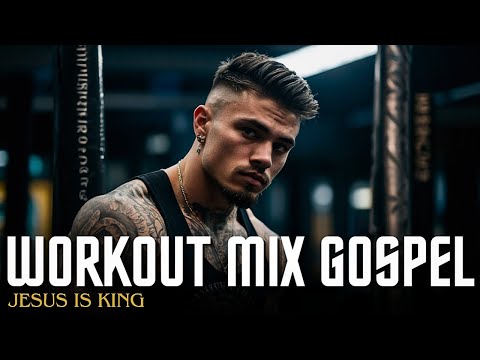 Gospel Workout Music Mix 2024 ⚡ Best Gym Motivation