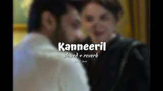 Kanneeril slowed reverb