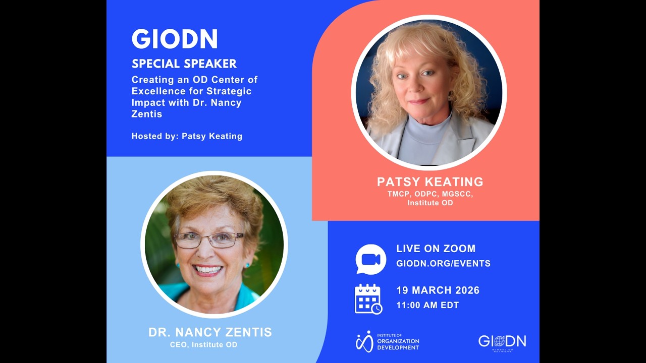 Creating an OD Center of Excellence for Strategic Impact with Dr. Nancy Zentis