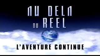 Au-del� du r�el : L'aventure continue - G�n�rique
