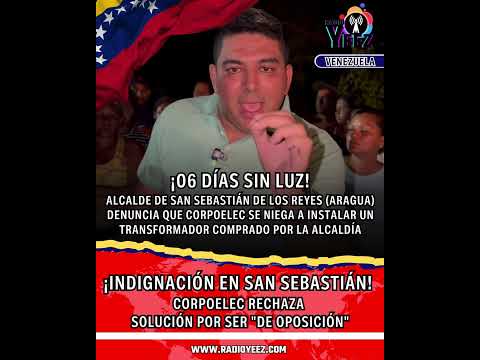 06 DÍAS SIN LUZ EN ARAGUA.