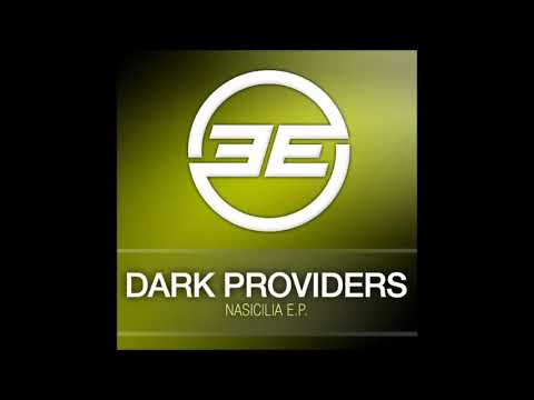 Dark Providers – Nasicilia (Original Mix)2009