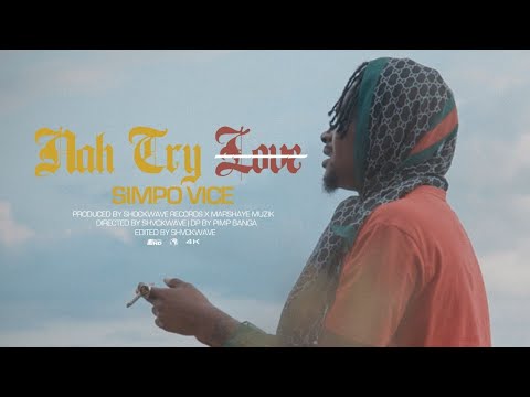Simpo Vice - Nah Try Love (Official Music Video)