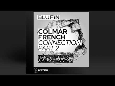 Premiere: Hardy Heller & Alex Connors - Colmar - BluFin Recordings