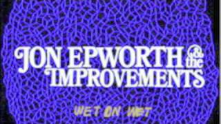 Jon Epworth and the Improvements- The Body