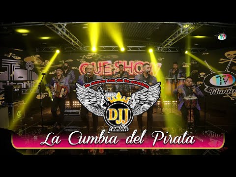 Grupo DJJ Cumbia - La Cumbia del Pirata
