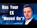 How To Know If My Ex Has Moved On For Good