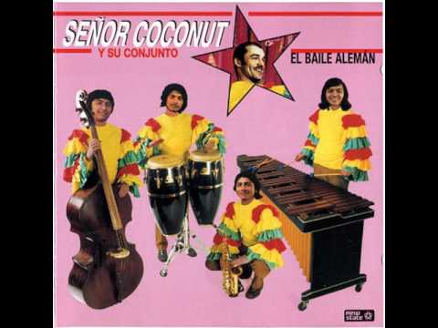 SENOR COCONUT Y SU CONJUNTO Music Non Stop (Cumbia)