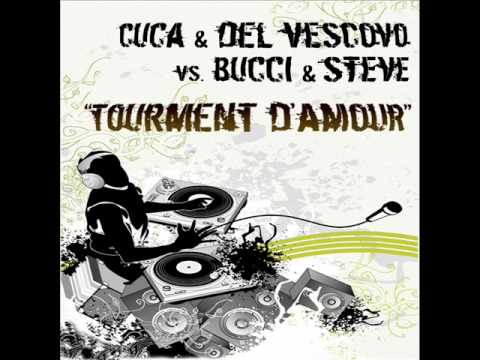 Cuca & Del Vescovo vs. Bucci & Steve - Tourment D'Amour.wmv