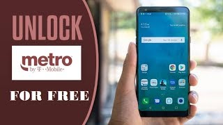 How to unlock MetroPCS Phones free