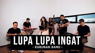 Download lagu The KUBS - Lupa Lupa Ingat | Remember Entertainment ( Keroncong Cover ) mp3