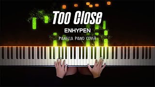 Download lagu ENHYPEN - Too Close | Piano Cover by Pianella Piano mp3