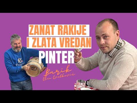 Zanat Rakije i Zlata vredan, Pinter Nikola Cvetković i Barrique Etno Cvetković