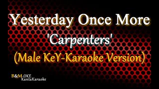 Download lagu Yesterday Once More - Carpenters / MALE KEY (Karaoke Version) mp3