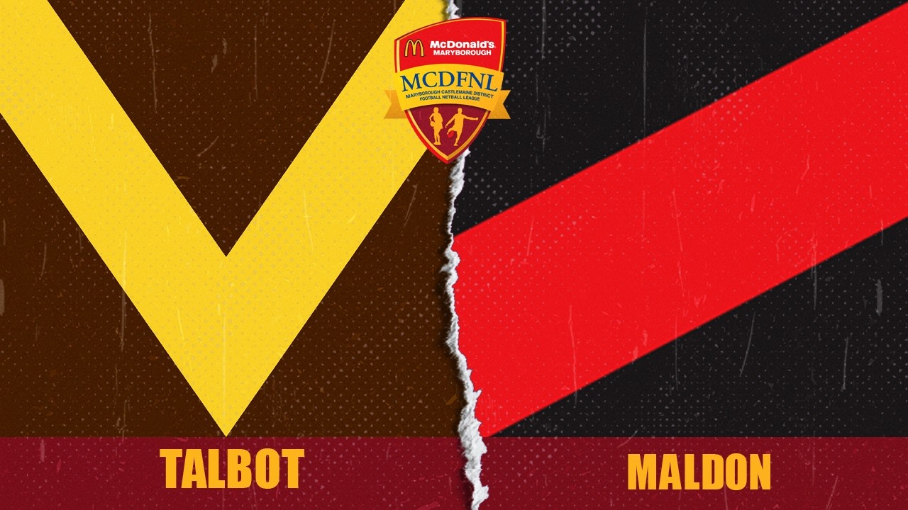 MCDFNL Round 13 - Talbot vs Maldon