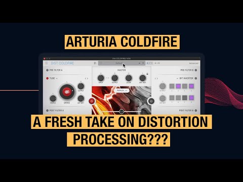 Coldfire By Arturia: A Unique Take On Sonic Distortion & Decimation 💀