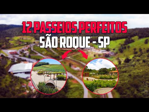 12 Passeios Imperdíveis Em São Roque SP | O Que Fazer Em São Roque SP