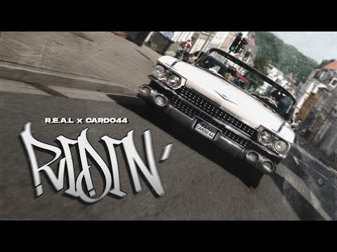 R.E.A.L ❌ Cardo44 - RIDIN'