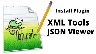 How to Install Notepad ++ Plugins | XML Tools | JSON Viewer
