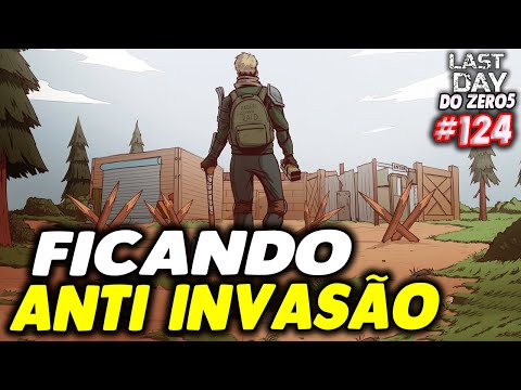 BASE PROTECTION GETTING ANTI-INVASION - LAST DAY OF ZERO 5 #124