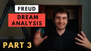 Freud for beginners - interpretation of dreams (Part 3)