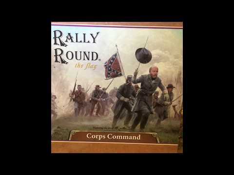 Rally Round the Flag Corps Command -- Final Play Demonstration