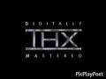 THX 1999 2002 With THX 2005 THX 2003