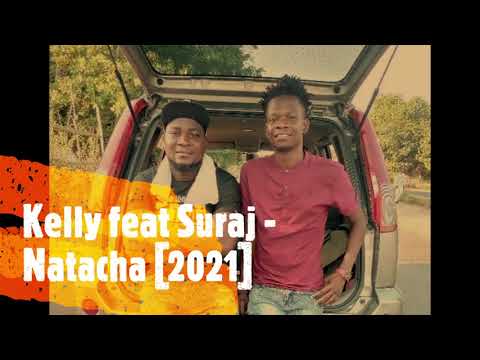 Kelly feat. Suraj - Natacha [2021]