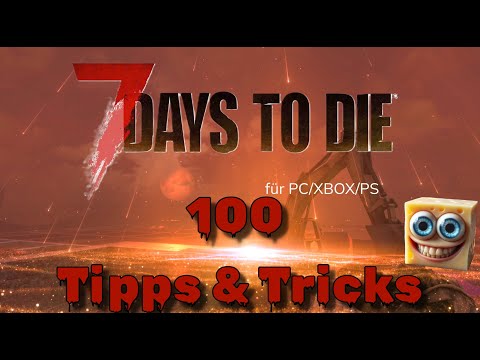 100 Tips & Tricks for 7D2D | PS5 | XBox | PC | Tutorial Help