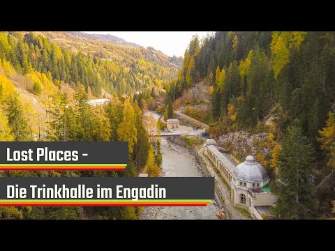 Büvetta Tarasp: die verlassene Trinkhalle im Engadin