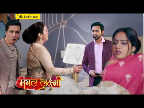 Mangal Lakshmi serial | 26 | july | Mangal revealed the truth about the statue  | New twist