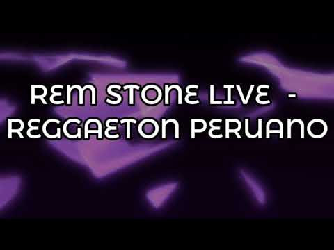 LOS REM STONE MIX LIVE KALLE 8 - REGGAETON PERUANO