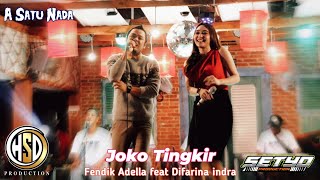 Download lagu Joko Tingkir, Fendik Adella ft Difarina Indra// A Satu Nada mp3