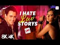 I Hate Luv Storys 8K 4K Music Video Imran Khan Sonam Kapoor Vishal Shekhar