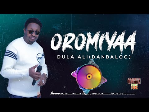 Dula Ali - Oromiyaa - New Oromo Music 2020 (Official Audio)