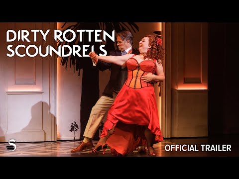 Dirty Rotten Scoundrels musical trailer thumbnail