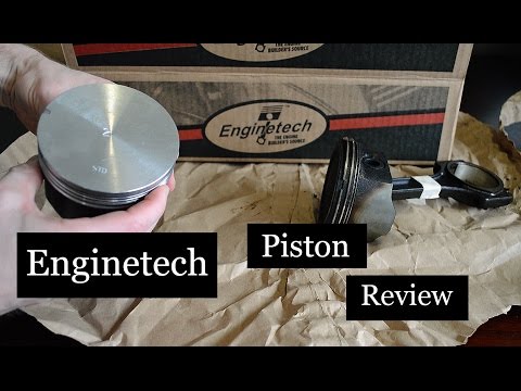 Enginetech piston review
