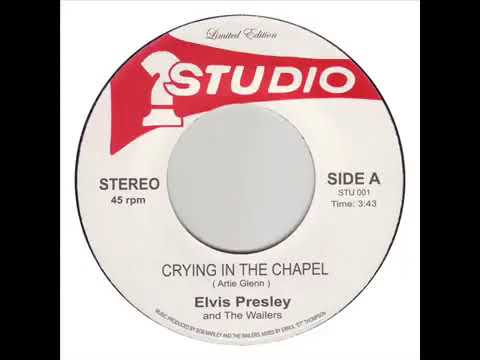 Elvis Presley and the Wailers - Crying un the chapel ( rare track )