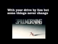 3 Pill Morning: 'Drive By Lies' Lyrics Video 