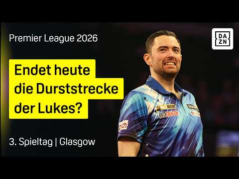 3. Spieltag | Glasgow | Premier League Darts 2026 | DAZN Highlights