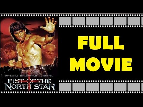 «FIST OF THE NORTH STAR» Full Movie | Action | Sci-Fi | Gary Daniels